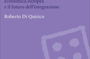 Roberto Di Quirico: Crisi dell’euro e dell’Europa